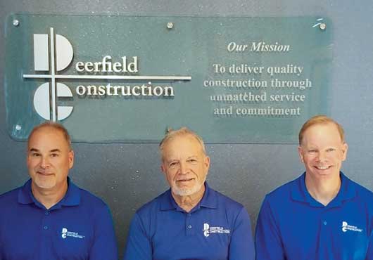 President Steven Bitzer, CEO Joseph Bitzer and Senior Vice President Scott Bitzer head up Deerfield Construction Company, a general contractor providing services to clients from the East Coast to the Midwest.